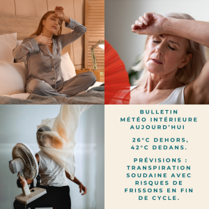 chaleur et des sueurs nocturnes pendant la ménopause